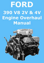Ford 390 V8 Engine Overhaul Manual PDF Downlaod