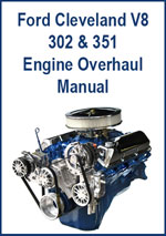 Ford 301 and 351 Cleveland Engine Overhaul Manual