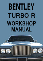 Bentley Turbo R Workshop Repair Manual