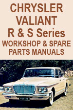 Chrysler Valiant R Series & S Series Workshop Repair Manual & Spare Parts Manual