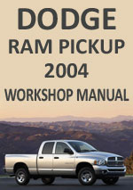 Dodge Ram 2004 Workshop Repair Manual