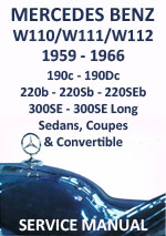 Mercedes Benz W110, W111, W112 and W113 Series Workshop Repair Manual