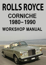 Rolls Royce Corniche Workshop Repair Manual