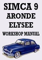 Simca 9 Aronde & Elysee 1951-1955 Workshop Repair Manual
