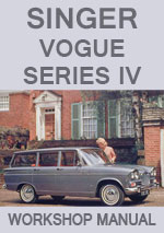 Singer Vogue Series IV 1965-1966 Saloon & Estate Car Workshop repair Manual