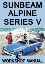 Sunbeam Alpine Series 5, 1965-1968 Workshop Repair Manual