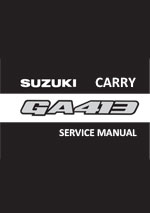 Suzuki Carry GA413 and 4WD Van and Pick Up 1999-2004 Workshop Repair Manual