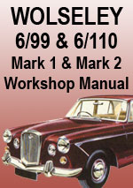 Wolseley 6/99 and 6/110 MkI and MkII Workshop Repair Manual
